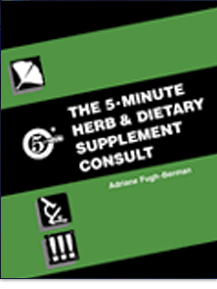 The 5 Minute Herb & Dietary Supplement Consult