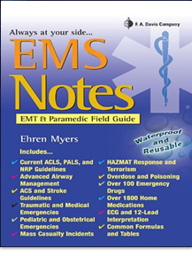 EMS Notes: EMT & Paramedic Field Guide