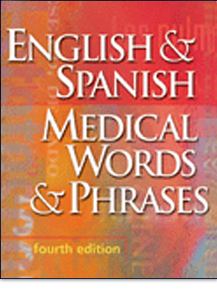 English & Spanish Medical Words & Phrases