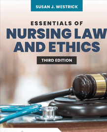 Essentials of Nursing Law and Ethics