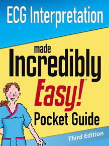 ECG Interpretation: An Incredibly Easy Pocket Guide