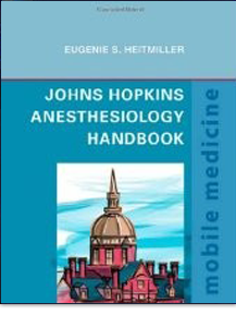 Johns Hopkins Anesthesiology Handbook