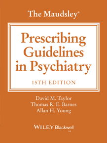 The Maudsley Prescribing Guidelines in Psychiatry