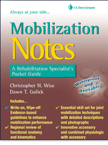 Mobilization Notes: A Rehabilitation Specialist