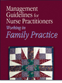 Management Guidelines for Nurse Practitioners Working in Family Practice