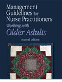 Management Guidelines for Nurse Practitioners Working with Older Adults