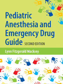 Pediatric Anesthesia and Emergency Drug Guide