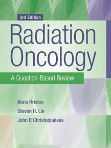 Radiation Oncology: A Question-Based Review