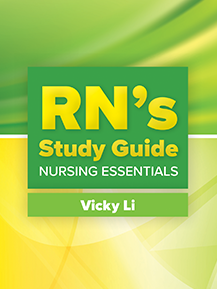 RN’s Study Guide: Nursing Essentials