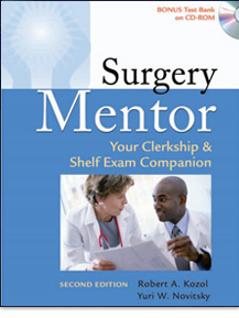 Surgery Mentor: Your Clerkship and Shelf Exam Companion