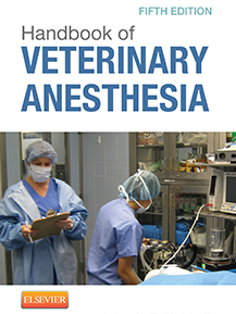 Handbook of Veterinary Anesthesia