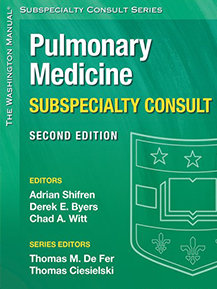 The Washington Manual Pulmonary Medicine Subspecialty Consult